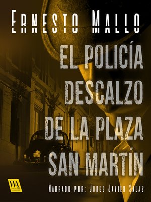 cover image of El policía descalzo de la Plaza San Martín